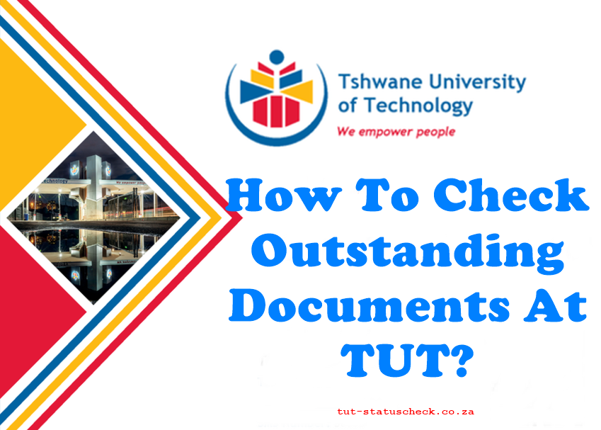 How To Check Outstanding Documents At TUT